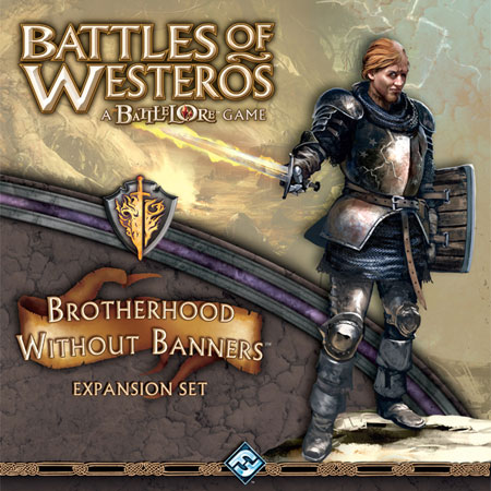 Battles of Westeros - Brotherhood Without Banners (engl.)