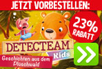 Aktion, nur bis 21.05.2024: Detecteam: Kids  Geschichten aus dem Plschwald
