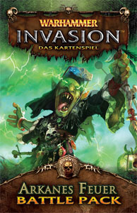 Warhammer Invasion - Arkanes Feuer Battle Pack