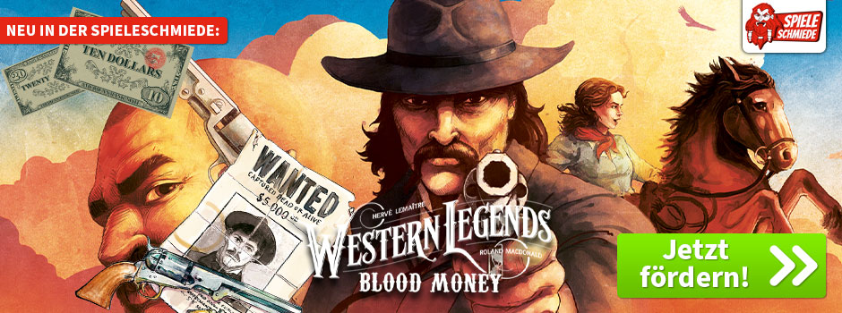 Jetzt in der Spieleschmiede: Western Legends