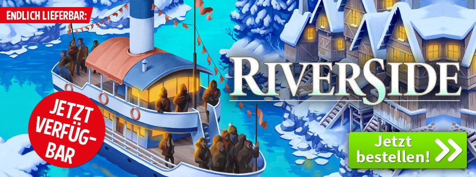 Jetzt lieferbar: Riverside