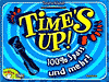 Time`s Up! (engl.)