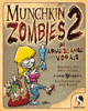 Munchkin Zombies 2 - Um Armeslänge voraus