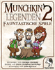 Munchkin Legenden 2: Fauntastische Spiele