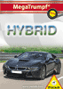 Mega Trumpf - Hybrid