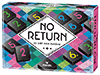 No Return - Es gibt kein zurück