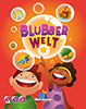 Blubberwelt