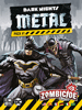 Zombicide 2. Edition - Batman Dark Nights Metal Pack #1