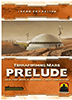 Terraforming Mars - Prelude (engl.)