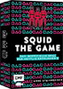 Squid – The Game – Das inoffizielle Kartenspiel zur Netflix-Erfolgsserie!
