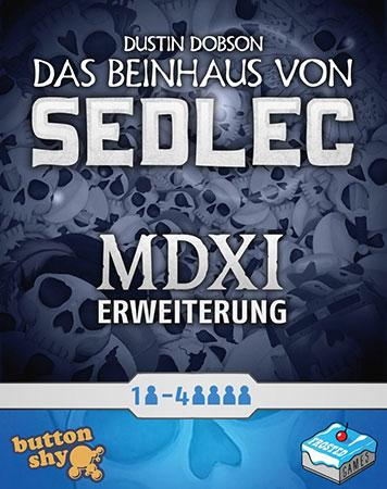 Das Beinhaus von Sedlec - MDXI Erweiterung