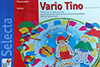 Vario Tino: Farben mischen leicht gemacht!