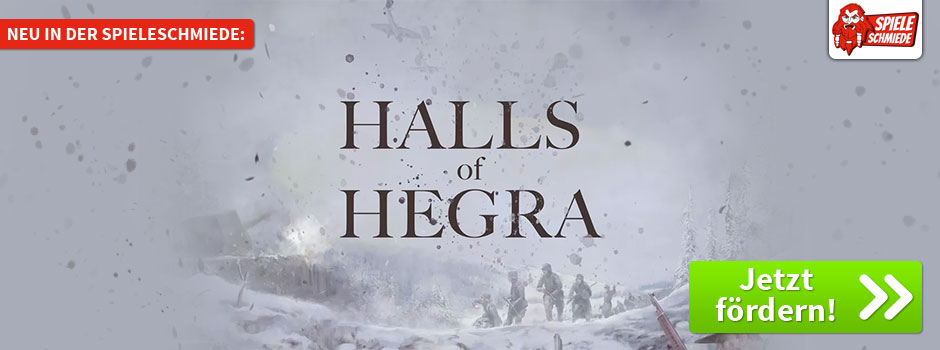 Jetzt in der Spieleschmiede: Halls of Hegra