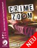Crime Zoom – Luxus & Leidenschaft