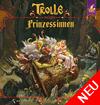 Trolls & Princesses (de)