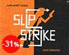 Slip Strike - Orange Edition (engl.)